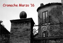Cronache dall’entroterra Marzo 2016