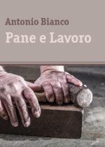 ‘Pane e lavoro’, è uscito il libro dedicato alla Marcia della fame ‘Pane e lavoro’, è uscito il libro dedicato alla Marcia della fame