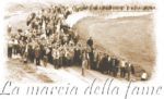 Benevento. “La marcia della fame”, mostra multimediale all’Archivio di Stato Benevento. “La marcia della fame”, mostra multimediale all’Archivio di Stato