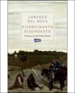 Risorgimento disonorato Risorgimento disonorato