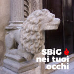 SBiG è … nei tuoi occhi SBiG è … nei tuoi occhi